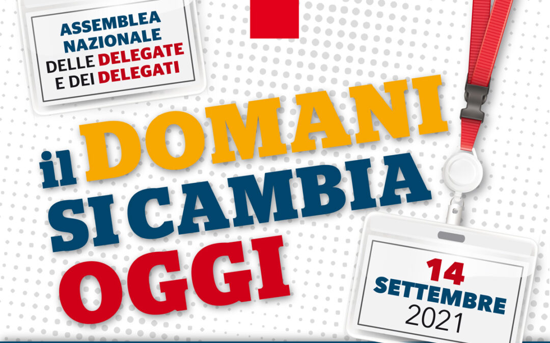 14 settembre assemblea nazionale delegati e delegate