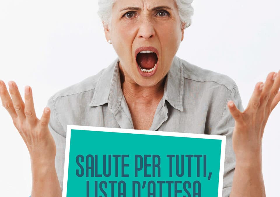Salute per tutti, liste d’attesa per nessuno.