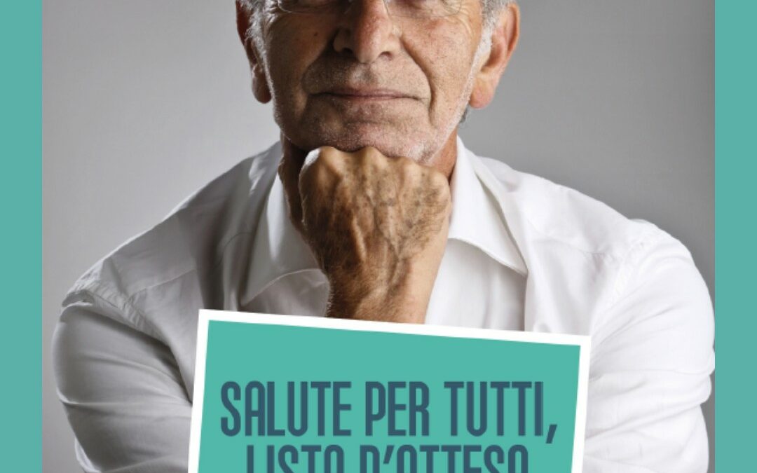 Salute per tutti, liste d’attesa per nessuno