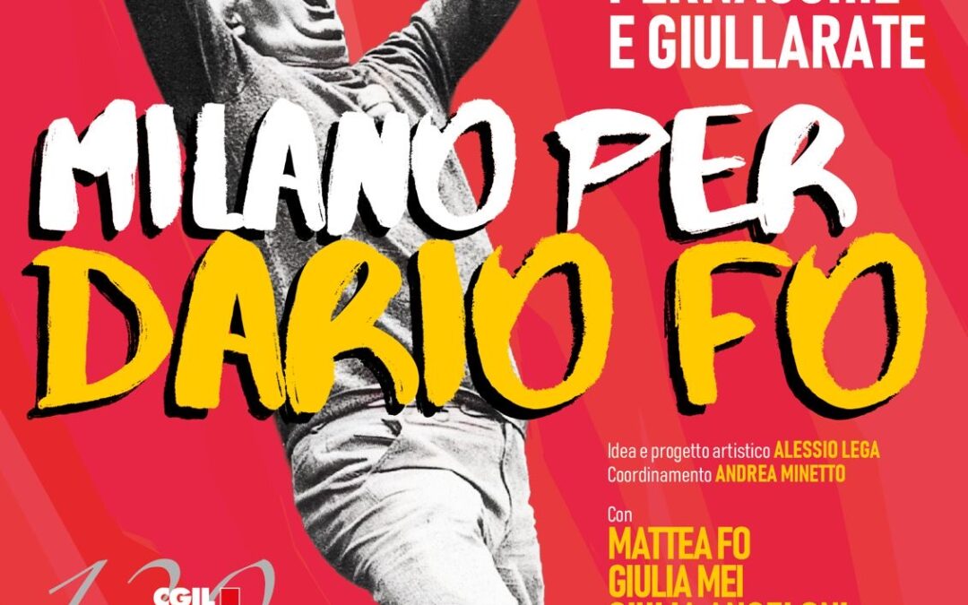 Canzoni pernacchie giullarate. Milano per Dario Fo